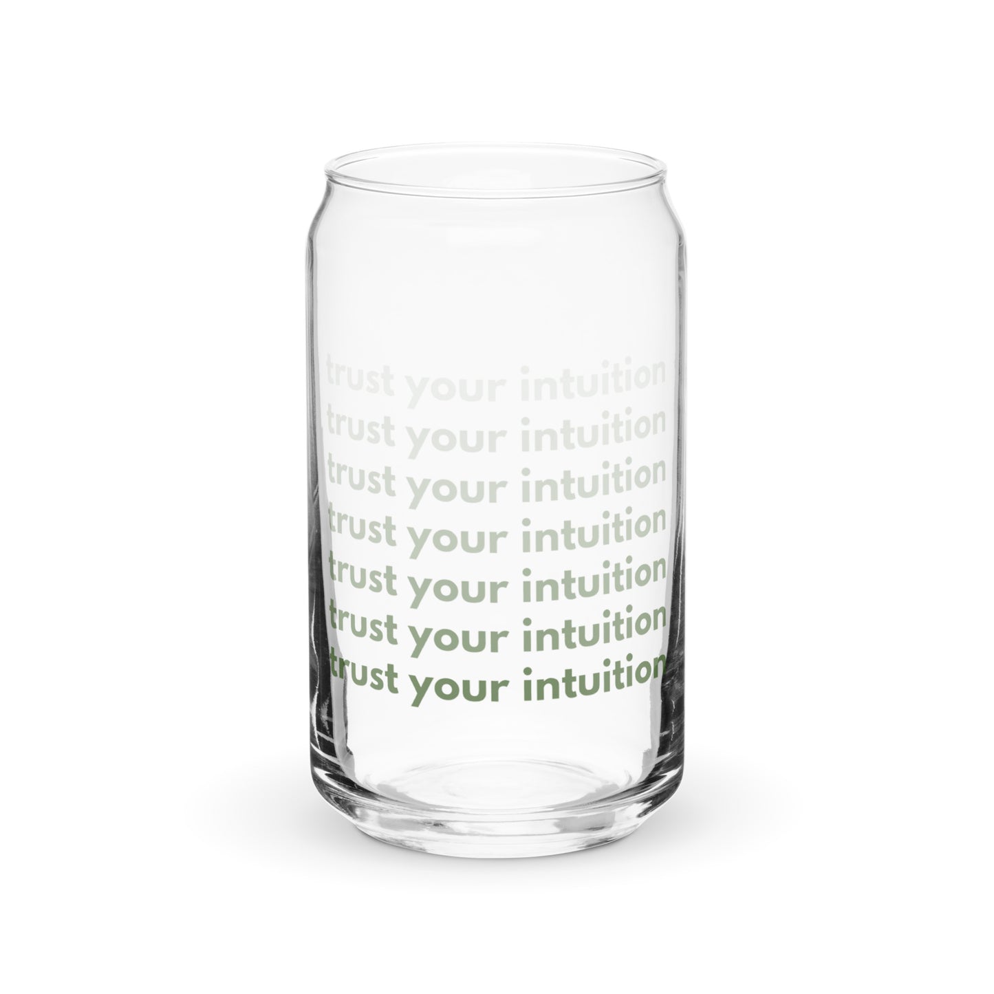 Trust Intuition Can-shaped glass