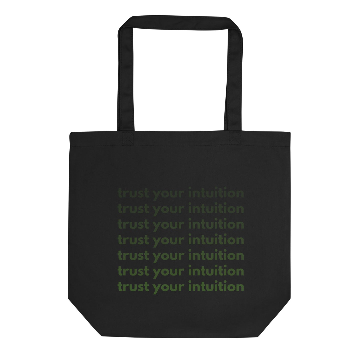 Trust Your Intuition Eco Tote Bag