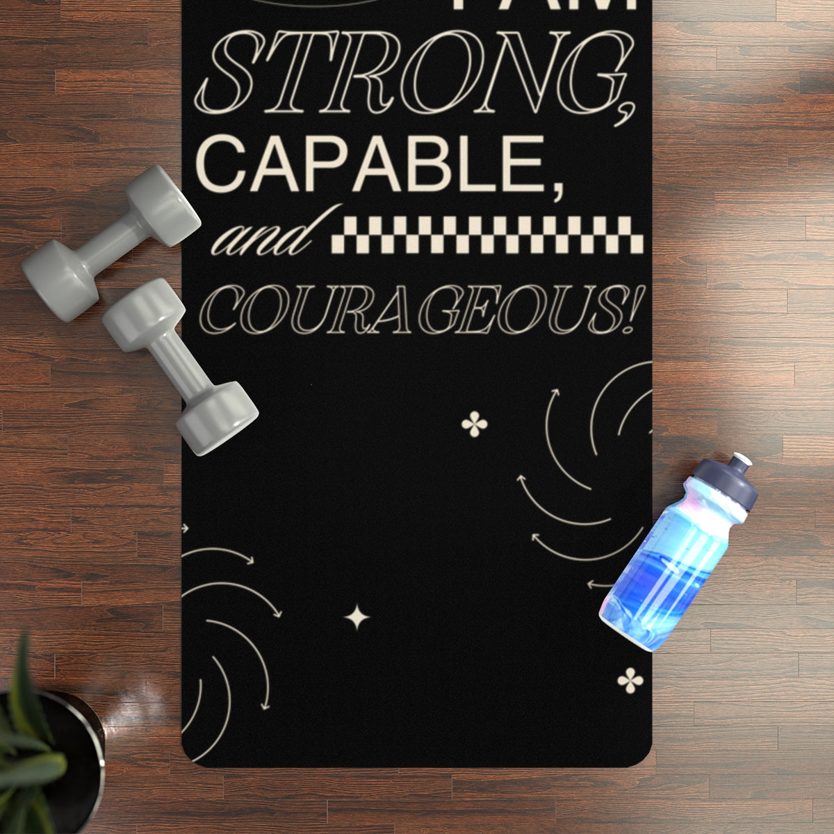 Strong, Capable, and Courageous Rubber Yoga Mat
